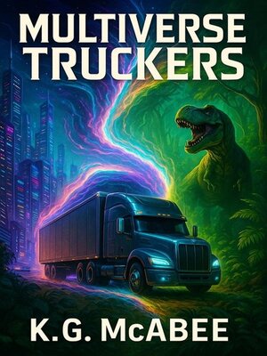 cover image of Multiverse Truckers